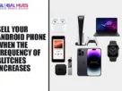 The-Global-Hues-Sell-Your-Android-Phone-When-the-Frequency-of-Glitches-Increases
