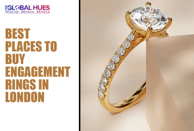 The-Global-Hues-Best-Places-to-Buy-Engagement-Rings-in-London