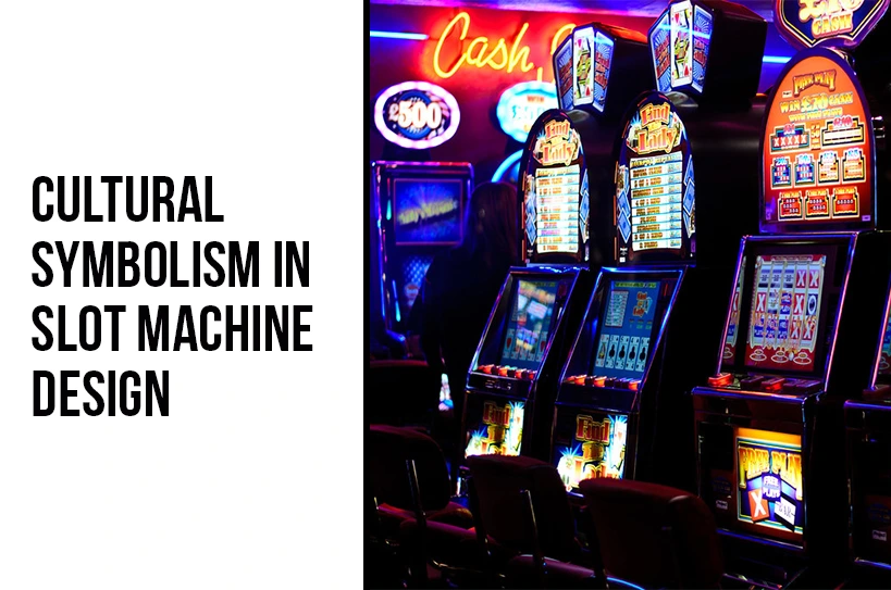 The-Global-Hues-Cultural-Symbolism-in-Slot-Machine-Design