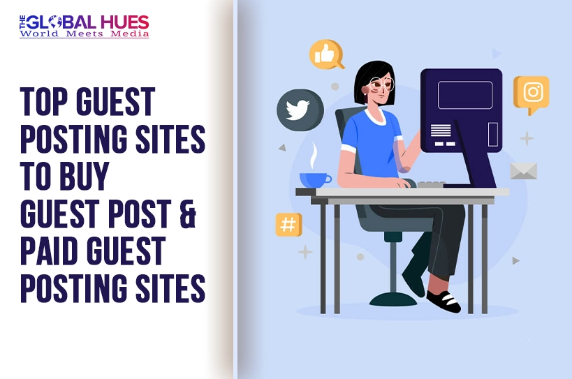 Buy Guest Posts on Premium Guest Posting Sites | Paid Guest Posting Sites