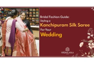 The-Global-Hues-Bridal-Fashion-Guide-Styling-a-Kanchipuram-Silk-Saree-for-Your-Wedding