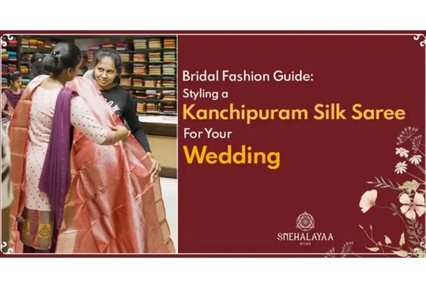 The-Global-Hues-Bridal-Fashion-Guide-Styling-a-Kanchipuram-Silk-Saree-for-Your-Wedding