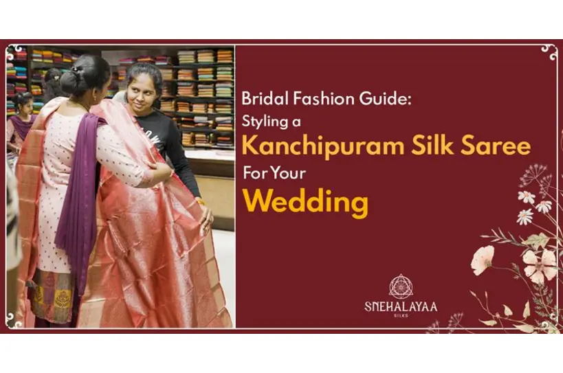 The-Global-Hues-Bridal-Fashion-Guide-Styling-a-Kanchipuram-Silk-Saree-for-Your-Wedding