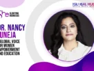 The-Global-Hues-Dr-Nancy-Juneja-A-Global-Voice-For-Women-Empowerment-and-Education