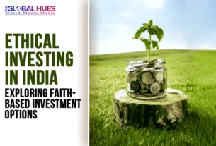 The-Global-Hues-Ethical-Investing-in-India-Exploring-Faith-Based-Investment-Options