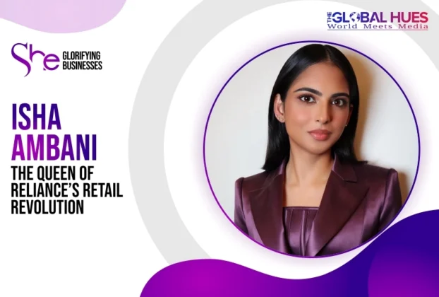 The-Global-Hues-Isha-Ambani-The-Queen-of-Reliances-Retail-Revolution