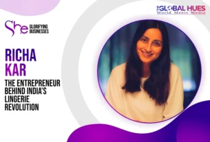 The-Global-Hues-Richa-Kar-The-Entrepreneur-Behind-Indias-Lingerie-Revolution