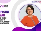 The-Global-Hues-Upasana-Taku-The-Woman-Behind-A-Digital-Payments-Breakthrough