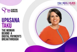The-Global-Hues-Upasana-Taku-The-Woman-Behind-A-Digital-Payments-Breakthrough