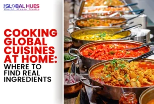 The-Global-Hues-Cooking-Global-Cuisines-at-Home-Where-to-Find-Real-Ingredients