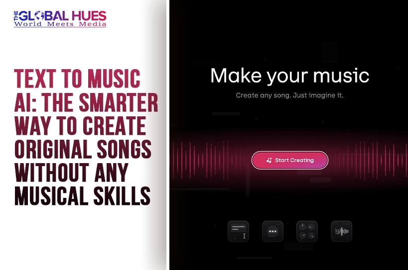 The-Global-Hues-Text-to-Music-AI-The-Smarter-Way-to-Create-Original-Songs-Without-Any-Musical-Skills