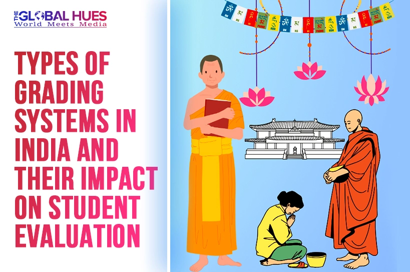 The-Global-Hues-Types-of-Grading-Systems-in-India-and-Their-Impact-on-Student-Evaluation