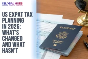 The-Global-Hues-US-Expat-Tax-Planning-in-2026