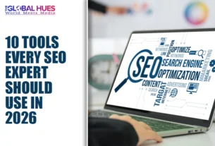 The-Global-Hues-10-Tools-Every-SEO-Expert-Should-Use-in-2026