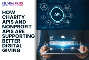 The-Global-Hues-How-Charity-APIs-and-Nonprofit-APIs-Are-Supporting-Better-Digital-Giving