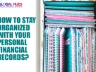 The-Global-Hues-How-to-Stay-Organized-with-Your-Personal-Financial-Records