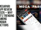 The-Global-Hues-Megapari-App-Review-2026Why-Its-Trending-Among-Indian-Bettors