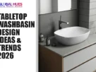 The-Global-Hues-Table-top-Washbasin-Design-Ideas-Trends-2026