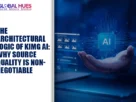 The-Global-Hues-The-Architectural-Logic-of-King-AI-With-Source-Quality-is-Non-Negotiable