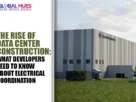 Article header about data center construction; right side shows a large industrial data center building in a grassy area