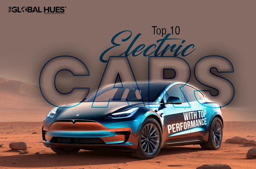 Blue Tesla car on a desert landscape with large overlay text reading 'Electric CARS' and smaller 'Top 10' and 'with top performance', plus a small Global Hues logo in the top-left corner.