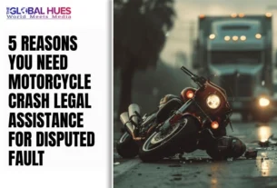 The-Global-Hues-5-Reasons-You-Need-Motorcycle-Crash-Legal-Assistance-for-Disputed-Fault