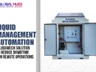 The-Global-Hues-Liquid-Management-Automation-A-Liquimech-Solution-to-Reduce-Downtime-for-Remote-Operations