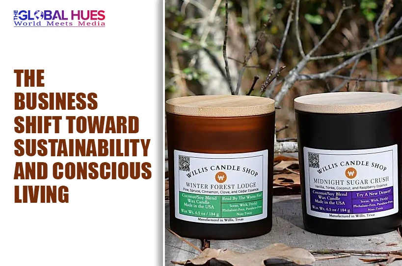 The-Global-Hues-The-Business-Shift-Toward-Sustainability-and-Conscious-Living
