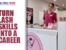 Banner promoting lash skills as a career beside a beauty clinic reception with a smiling staff member in pink scrubs.