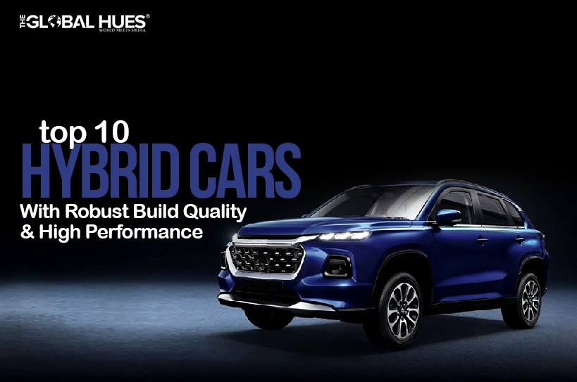Top-10-Hybrid-Cars-With-Robust-Build-Quality-High-Performance