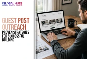 The-Global-Hues-Guest-Post-Outreach-Proven-Strategies-for-Successful-Link-Building