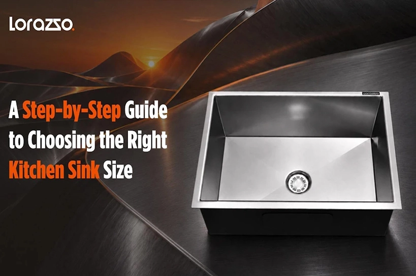 The-Global-Hues-A-Step-by-Step-Guide-to-Choosing-the-Right-Kitchen-Sink-Size