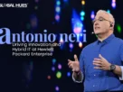 The-Global-Hues-Antonio-Neri-Driving-Innovation-and-Hybrid-IT-at-Hewlett-Packard-Enterprise