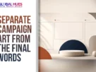 Bold headline 'SEPARATE CAMPAIGN ART FROM THE FINAL WORDS' with The Global Hues logo; abstract geometric stage on the right.