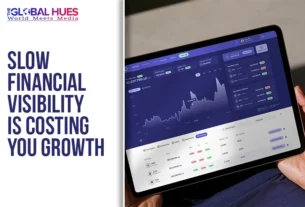 The-Global-Hues-Slow-Financial-Visibility-Is-Costing-You-Growth