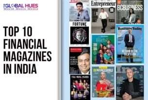 Left panel displays the bold title 'TOP 10 FINANCIAL MAGAZINES IN INDIA' with The Global Hues logo; right panel shows a collage of Indian financial magazine covers.