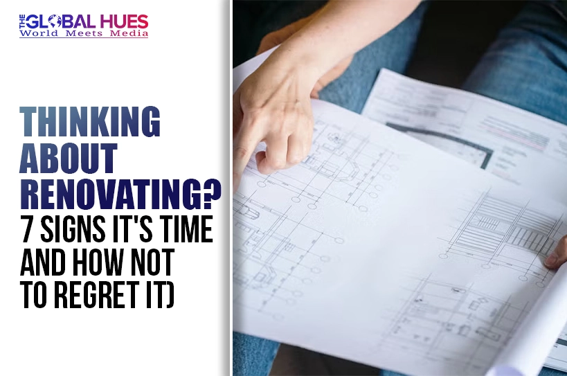 The-Global-Hues-Thinking-About-Renovating